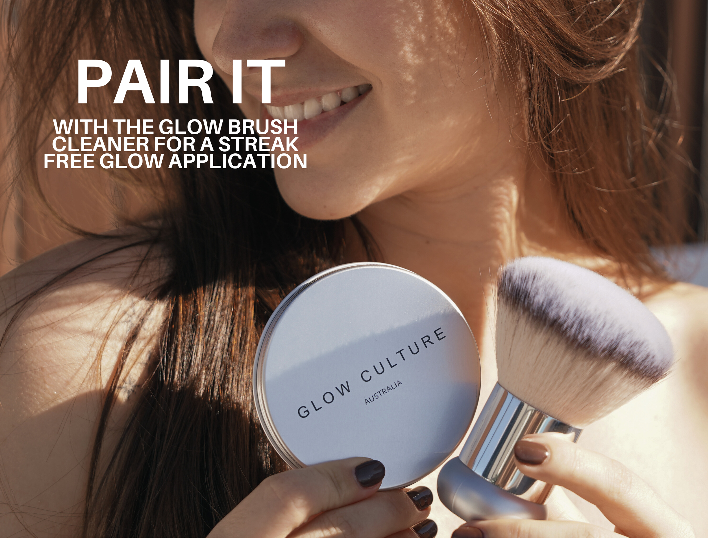The Glow Brush